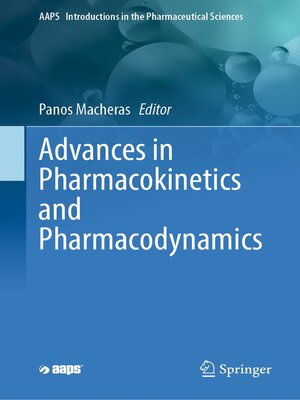 cover image of Advances in Pharmacokinetics and Pharmacodynamics